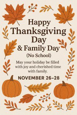 Thanksgiving & Family Day - No School