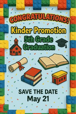Kinder Promotion/5th Grade Graduation